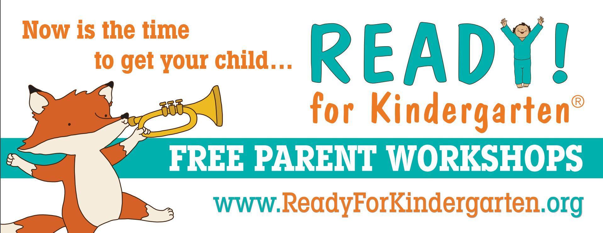 Banner art supplied by Ready! for Kindergarten featuring a fox blowing a  horn calling out for families to get ready for kindergarten