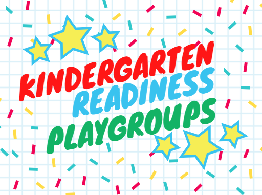 Colorful graphic with stars and confetti on grid paper. Kindergarten Readiness Playgroups text across image.